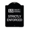 Signmission 15 Minute Parking Strictly Enforced Heavy-Gauge Aluminum Sign, 24" x 18", BS-1824-24600 A-DES-BS-1824-24600 - alternate 1